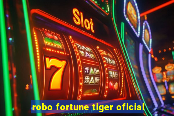 robo fortune tiger oficial